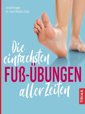 cover image of Die einfachsten Fuß-Übungen aller Zeiten